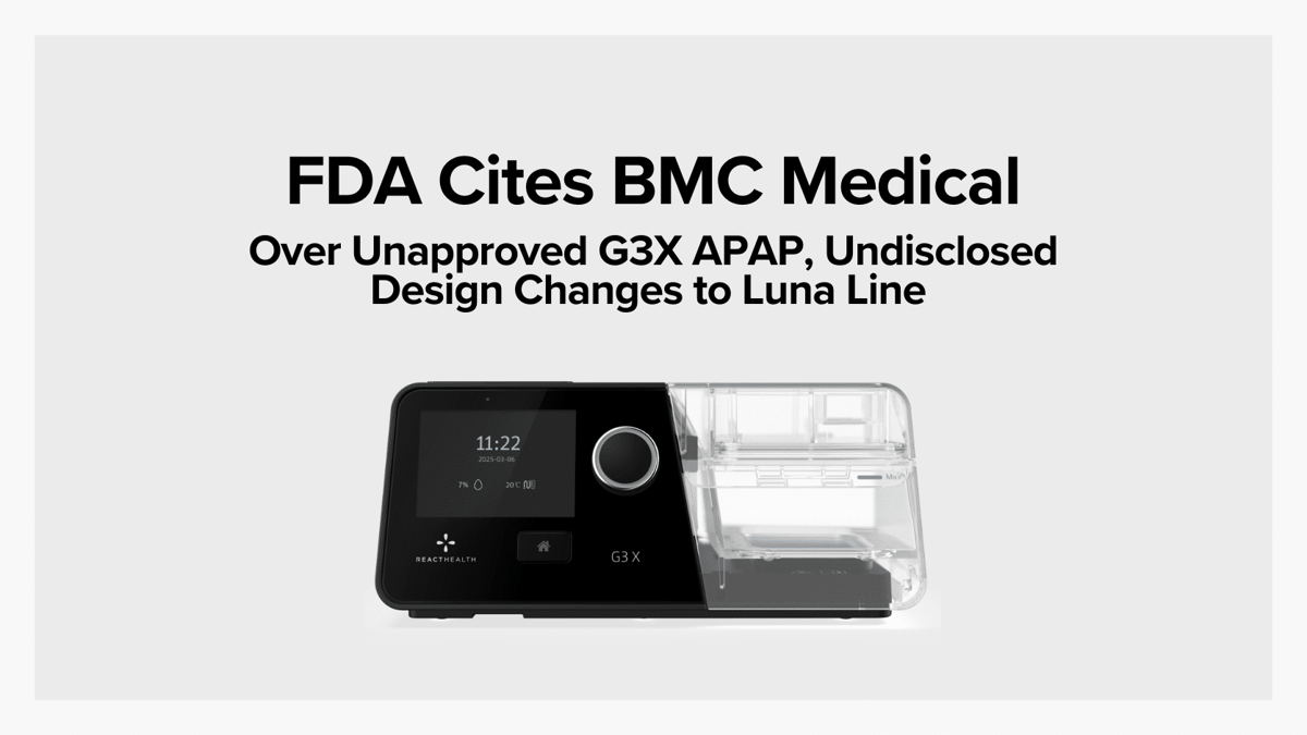 FDA-Cites-BMC-Medical-Unapproved-G3X-APAP-Design-Changes-to-Luna-Line-