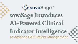 sovaSage Introduces AI-Powered Clinical Indicator IntelligenceTM